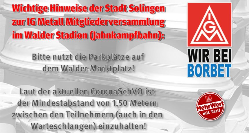 Hinweise zur IG Metall Mitgliederversammlung im Walder Stadion (deutsch/ türkisch)